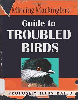 A Guide to Troubled Birds Book