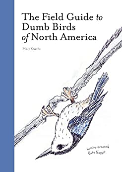 cover of the field guide to dumb birds of north america